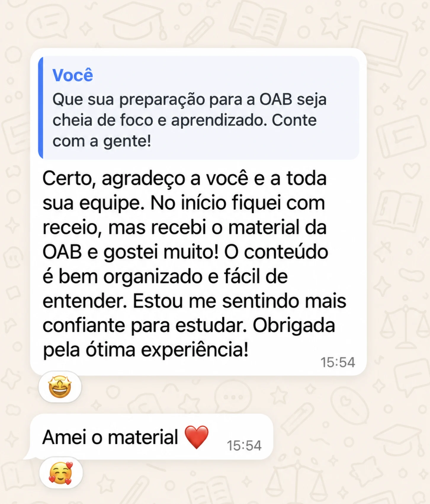 Cliente conta que tinha receio, recebeu o material e se sente mais confiante para estudar.
